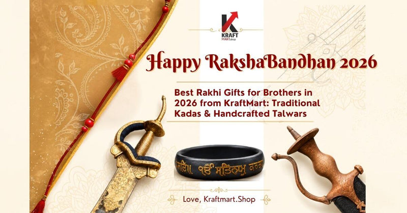 Best Rakhi gifts for brothers 2026 featuring traditional kada and handcrafted gifts from KraftMart